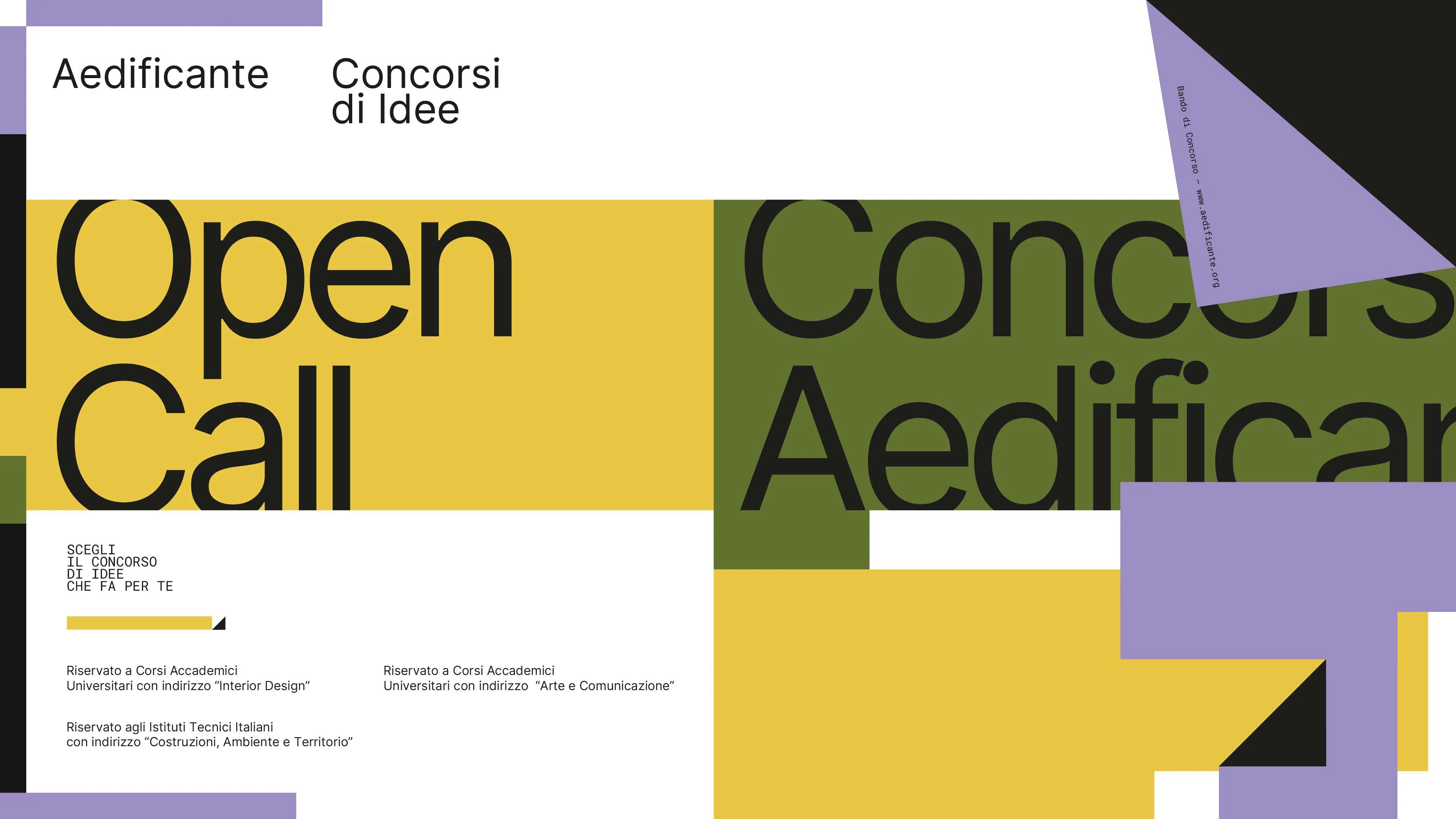 Aedificante Concorsi di Idee, Open Call. Scegli il concorso di idee che fa per te.